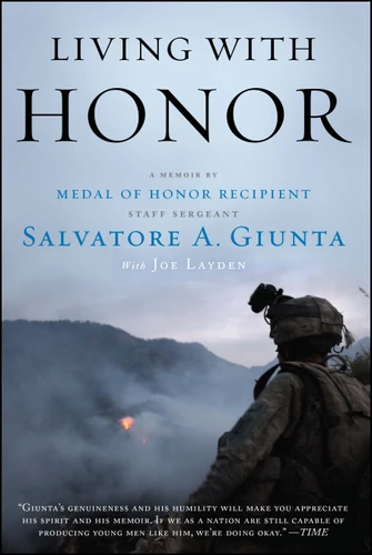 Living with Honor: A Memoir book cover by Salvatore Giunta, Joe Layden