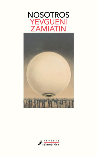 Nosotros / We book cover by Yevgueni Zamiatin