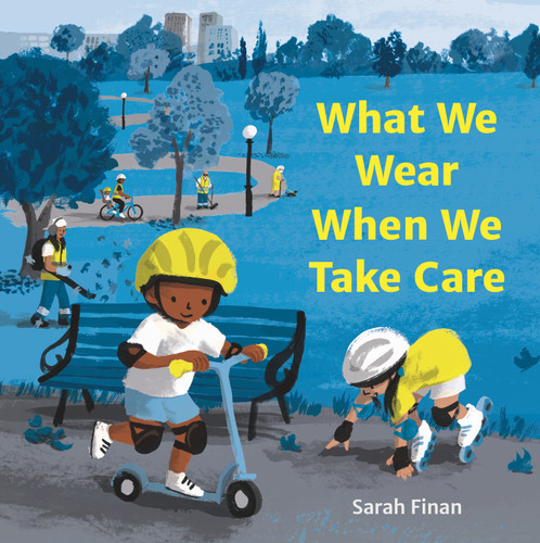 What We Wear When We Take Care book cover by Sarah Finan