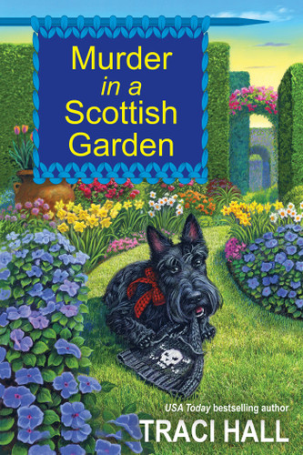Murder in a Scottish Garden (A Scottish Shire Mystery) book cover by Traci Hall