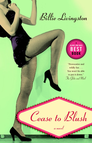 Cease to Blush book cover by Billie Livingston