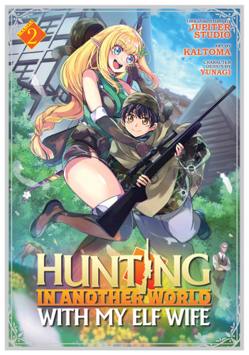 Hunting in Another World With My Elf Wife (Manga) Vol. 2 (Hunting in Another World With My Elf Wife (Manga)) book cover by Jupiter Studio