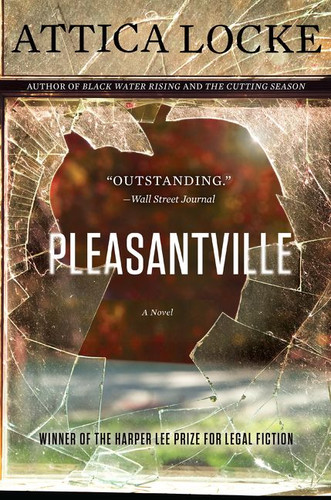 Pleasantville: A Novel (Jay Porter Series #2) book cover by Attica Locke