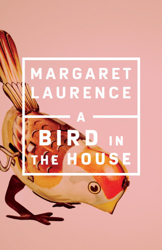 A Bird in the House (Penguin Modern Classics (Canada)) book cover by Margaret Laurence
