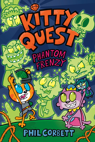 Kitty Quest: Phantom Frenzy: A Graphic Novel (Kitty Quest) book cover by Phil Corbett