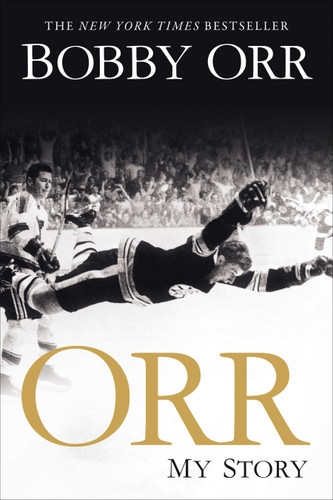 Orr: My Story book cover by Bobby Orr