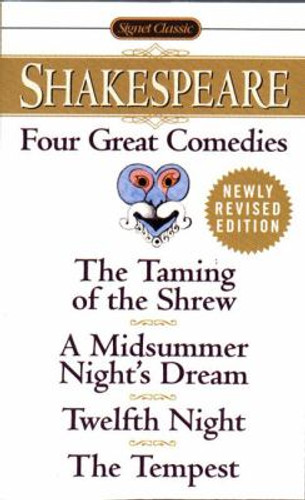 Four Great Comedies: The Taming of the Shrew - A Midsummer Night's Dream - Twelfth Night - The Tempest Cover