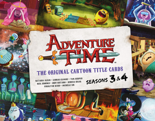 Adventure Time: The Original Cartoon Title Cards (Vol 2): The Original Cartoon Title Cards Seasons 3 & 4 book cover by Pendleton Ward