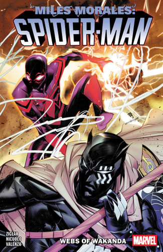 Miles Morales: Spider-Man By Cody Ziglar Vol. 6 - Webs Of Wakanda (MILES MORALES: SPIDER-MAN) book cover by Cody Ziglar