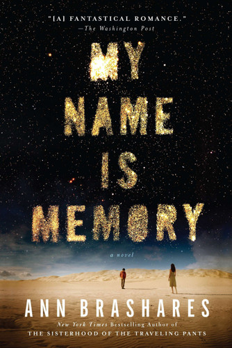 My Name is Memory book cover by Ann Brashares