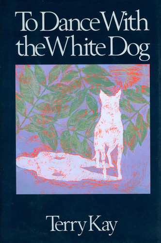 To Dance with the White Dog book cover by Terry Kay