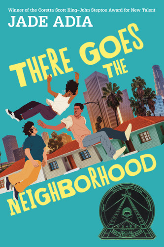 There Goes the Neighborhood book cover by Jade Adia