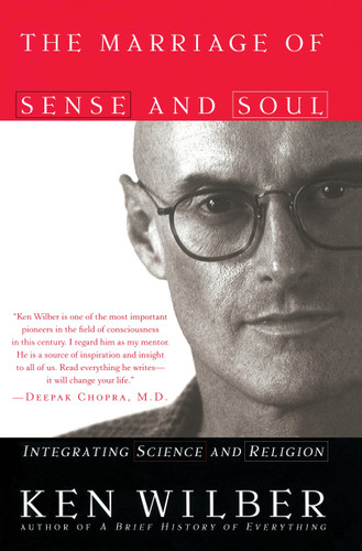 The Marriage of Sense and Soul: Integrating Science and Religion book cover by Ken Wilber
