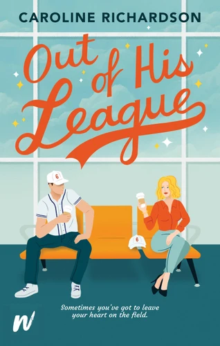 Out of His League book cover by Caroline Richardson