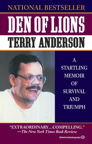 Den of Lions: A Startling Memoir of Survival and Triumph book cover by Terry Anderson