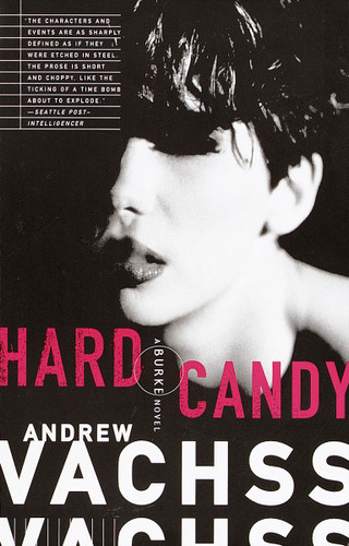 Hard Candy (Burke Series) book cover by Andrew Vachss