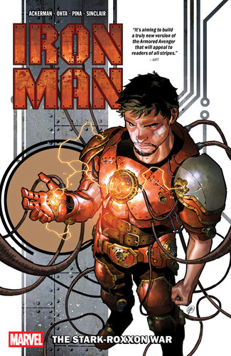Iron Man Vol. 1: The Stark-Roxxon War (IRON MAN) book cover by Spencer Ackerman