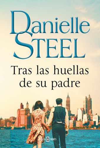 Tras las huellas de su padre / In His Father's Footsteps book cover by Danielle Steel