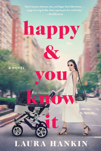 Happy & You Know It book cover by Laura Hankin