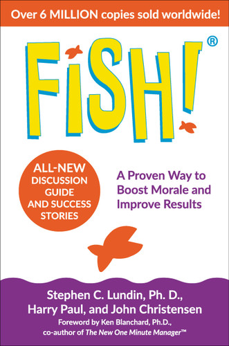 Fish!: A Proven Way to Boost Morale and Improve Results book cover by John Christensen, Ken Blanchard, Harry Paul, Stephen C. Lundin
