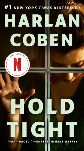 Hold Tight: A Suspense Thriller book cover by Harlan Coben