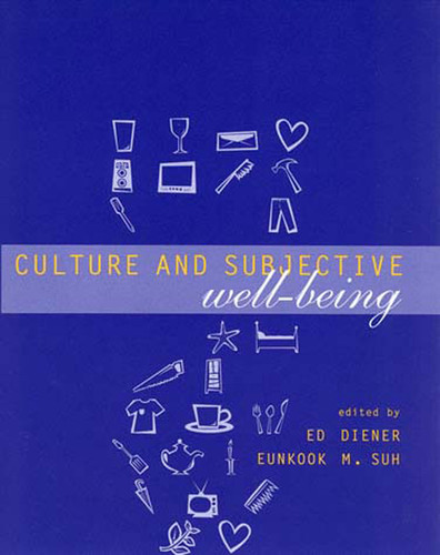 Culture and Subjective Well-Being (Well Being and Quality of Life) book cover by 