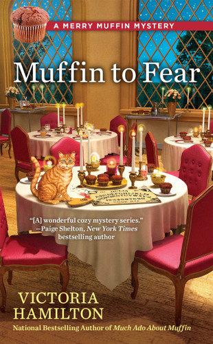 Muffin to Fear (A Merry Muffin Mystery) book cover by Victoria Hamilton
