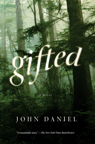 Gifted: A Novel book cover by John Daniel