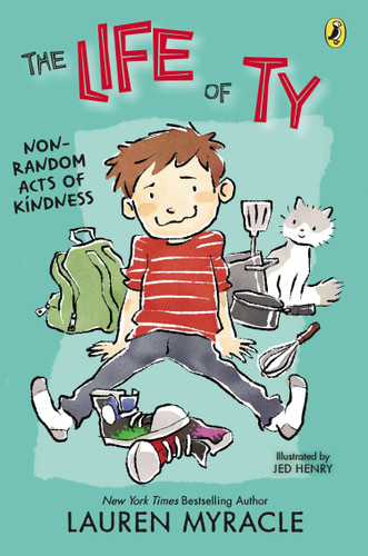 Non-Random Acts of Kindness (The Life of Ty) book cover by Lauren Myracle