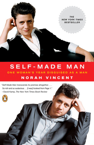 Self-Made Man: One Woman's Year Disguised as a Man book cover by Norah Vincent