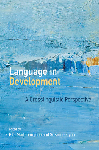 Language in Development: A Crosslinguistic Perspective book cover by 