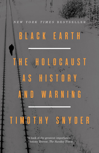 Black Earth: The Holocaust as History and Warning book cover by Timothy Snyder