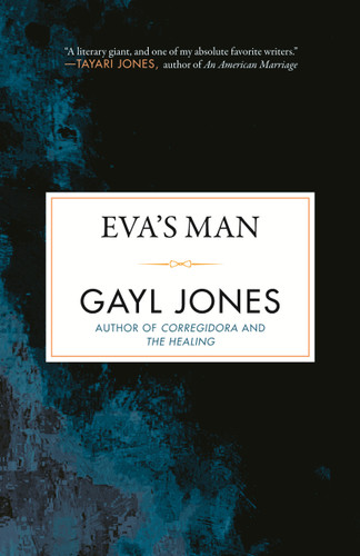 Eva's Man (Celebrating Black Women Writers) book cover by Gayl Jones