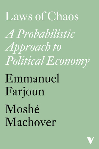 Laws of Chaos: A Probabilistic Approach to Political Economy book cover by 