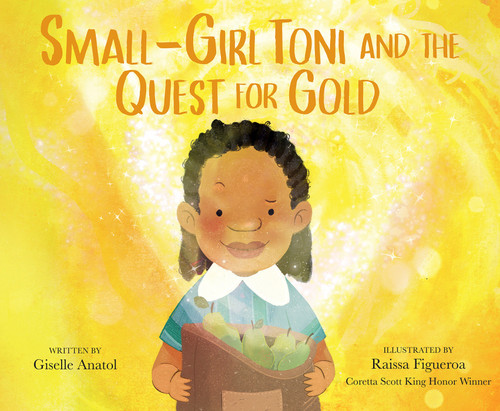 Small-Girl Toni and the Quest for Gold book cover by Giselle Anatol