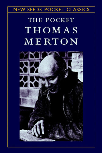 The Pocket Thomas Merton (Shambhala Pocket Classics) book cover by Thomas Merton