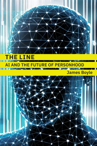 The Line: AI and the Future of Personhood book cover by James Boyle