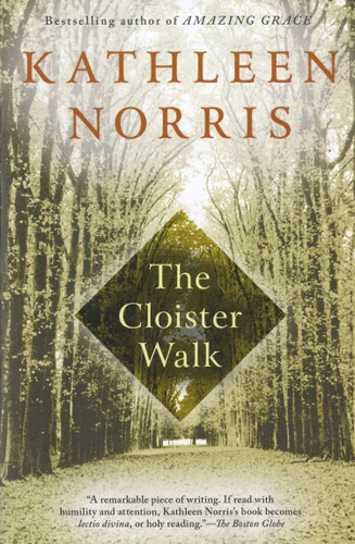 The Cloister Walk book cover by Kathleen Norris