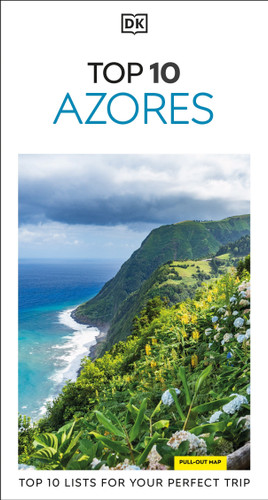DK Top 10 Azores: Top 10 lists for your perfect trip, plus an all-weather folded map (Pocket Travel Guide) book cover by DK Travel