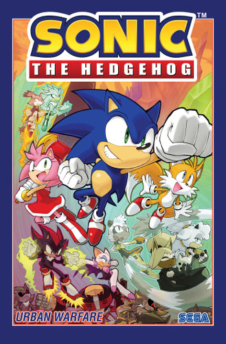 Sonic the Hedgehog, Vol. 15: Urban Warfare (Sonic The Hedgehog) book cover by Ian Flynn, Evan Stanley