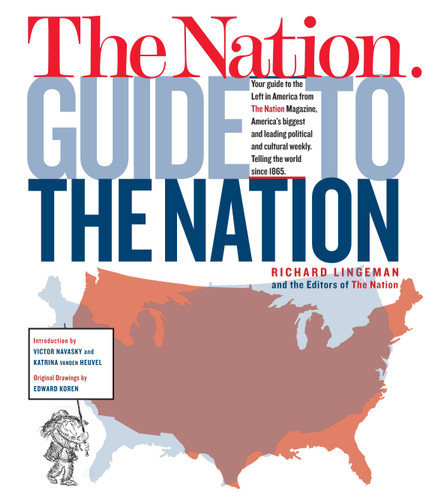 The Nation Guide to the Nation book cover by Richard Lingeman, Nation Magazine