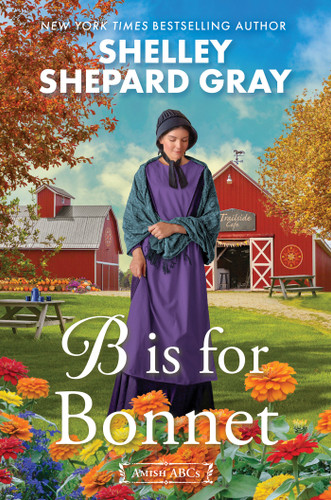 B Is for Bonnet (Amish ABCs) book cover by Shelley Shepard Gray