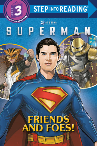 SUPERMAN: Friends and Foes! (Step into Reading, Step 3) book cover by Random House