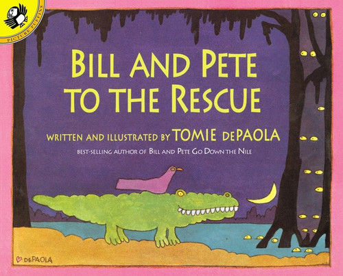 Bill and Pete to the Rescue book cover by Tomie dePaola