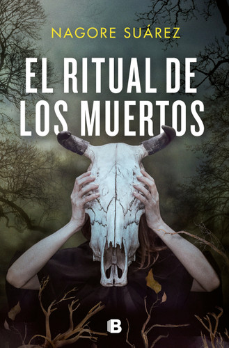 El ritual de los muertos / The Ritual of the Dead book cover by Nagore Suarez