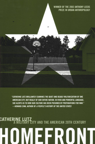 Homefront: A Military City and the American Twentieth Century book cover by Catherine A. Lutz