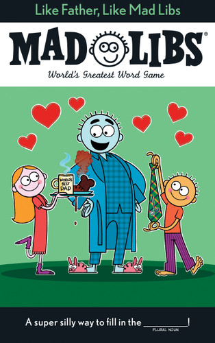 Like Father, Like Mad Libs: World's Greatest Word Game (Mad Libs) book cover by Gabriel P. Cooper, Mad Libs