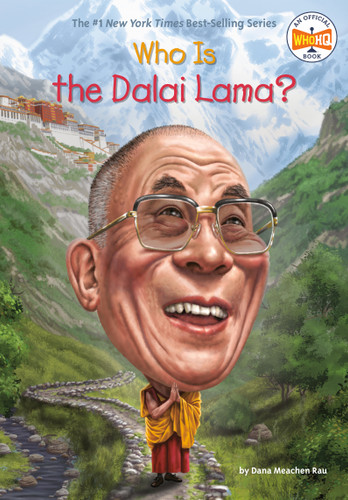 Who Is the Dalai Lama? (Who Was?) book cover by Dana Meachen Rau, Who HQ