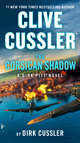 Clive Cussler The Corsican Shadow (Dirk Pitt Adventure) book cover by Dirk Cussler