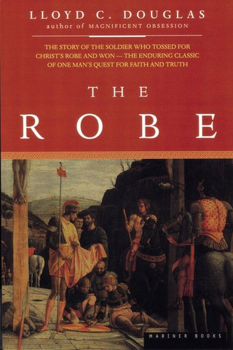The Robe book cover by Lloyd C. Douglas